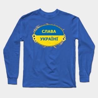 Slava Ukraini Long Sleeve T-Shirt